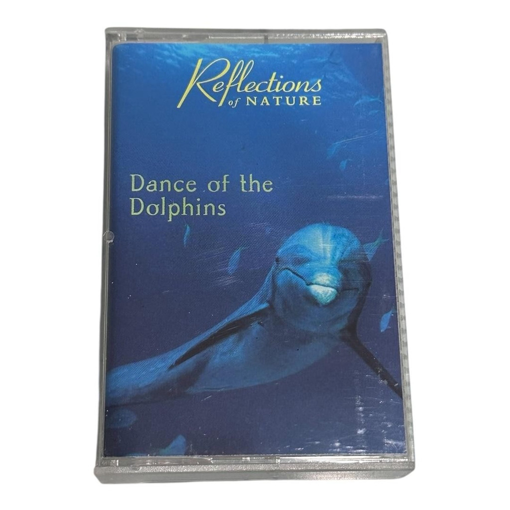 Reflections Of Nature Cassette Dance Of The Dolphins 1996 New Age Relaxation